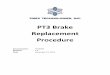 PT3 Brake Replacement Procedure