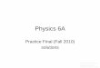 Physics 6A - UC Santa Barbara