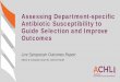 Assessing Department-specific Antibiotic Susceptibility to 