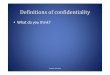 Definitions of confidentiality - Keele University