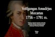 Volfgangas Amadėjus Mocartas 1756 – 1791 m