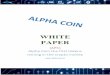 WHITE PAPER - Alpha Coin
