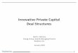 Innovative Private Capital Deal Structures