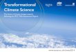 Transformational Climate Science
