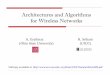 Architectures and Algorithms for Wireless Networks