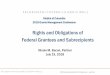 Rights and Obligations of Federal Grantees and Subrecipients