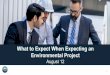 What to Expect When Expecting an Environmental Project