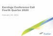 Earnings Conference Call Fourth Quarter 2020