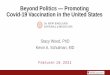 Beyond Politics Promoting Covid-19 Vaccination in the 
