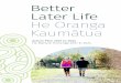 Better Later Life Action Plan - officeforseniors.govt.nz