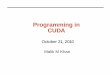Programming in CUDA - University of Utah
