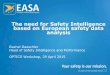 The need for Safety Intelligence based on European safety 