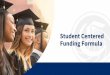 Student Centered Funding Formula - Mt. San Antonio College