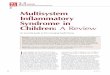 Multisystem Inflammatory Syndrome in Children: A Review