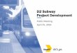 D2 Subway Project Development - Dallas Area Rapid Transit