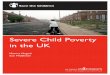Severe Child Poverty in the UK