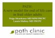 PATH: A new model for end of life care in ... - brainXchange