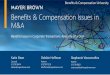 Benefits & Compensation Issues in M&A