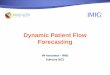 Forecasting with dynamic patient flow models