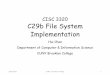CISC 3320 C29b File System Implementation