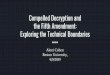 Compelled Decryption and the Fifth Amendment: Exploring 