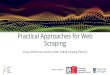 Practical Approaches for Web Scraping