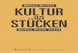 Kultur in Stücken - Barthes, Brecht, Artaud