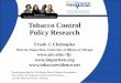 Tobacco Control Policy Research
