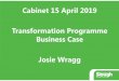 Cabinet 15 April 2019 Transformation Programme Business 