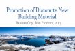 Promotion of Diatomite New Building Material