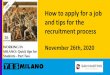 How to apply for a job and tips for the recruitment process