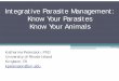 Integrative Parasite Management: Know Your Parasites Know 