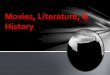 Movies, Literature, & History - Winthrop University