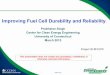 Improving Fuel Cell Durability and Reliability