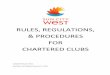 RULES, REGULATIONS, & PROCEDURES FOR CHARTERED CLUBS