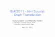 GbR’2011 - Mini Tutorial: Graph Transduction