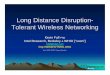 Tolerant Wireless Networking Long Distance Disruption