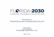 Presented to: Florida Economic Development Council