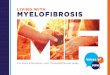 LIVING WITH MYELOFIBROSIS - Voices of MPN