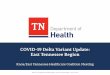 COVID-19 Delta Variant Update: East Tennessee Region