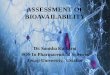 ASSESSMENT OF BIOAVAILABILITY