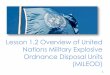 Lesson 1.2 Overview of United Nations Military Explosive 
