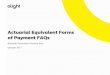 Actuarial Equivalent Forms of Payment FAQs
