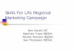 Skills For Life Regional Marketing Campaign