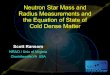 Neutron Star Mass and Radius Measurements and the Equation 