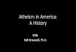 Atheism in America: A History