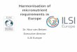 Harmonisation of micronutrient requirements in Europe