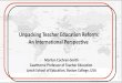 Unpacking Teacher Education Reform: An International 