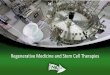 Stem Cells, Regenerative Medicine and cGMP