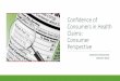 Confidence of Consumers in Health Claims: Consumer Perspective